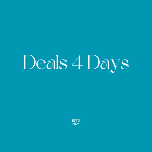 Deals 4 Days